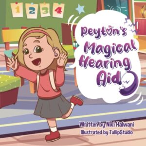 peyton's magical hearing aid