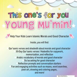 Morals and Good Character for Kids (Akhlaq wa Adab): 30-Day Islamic Activity Book / Ramadan Journal for Muslim Kids (Islamic Books for Muslim Kids)