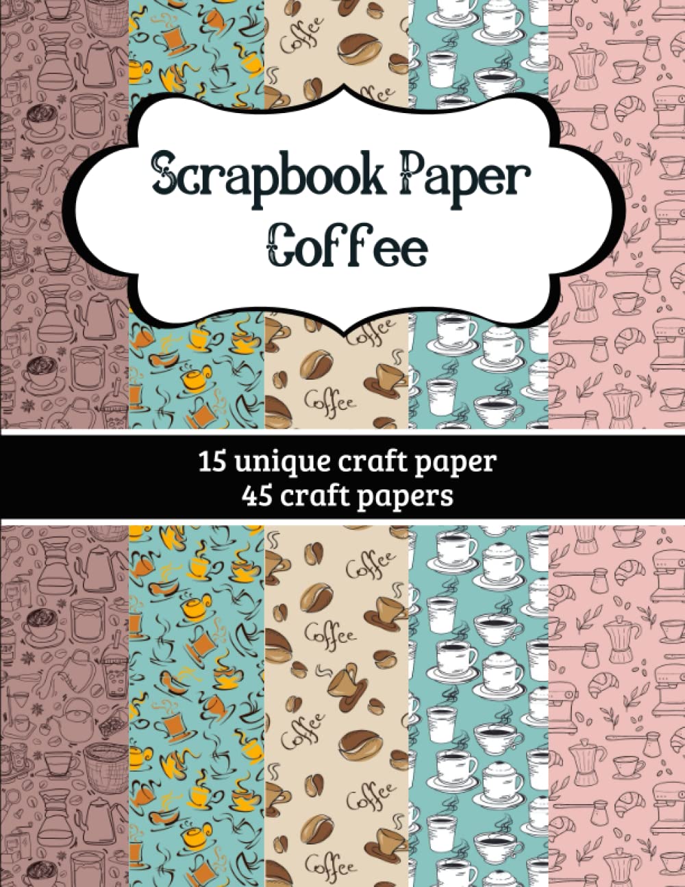 Scrapbook Paper Coffee | Coffee Cup Craft Pad: Coffee Bean Craft Pad