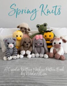 spring knits: a circular knitting machine pattern book by nicola allison