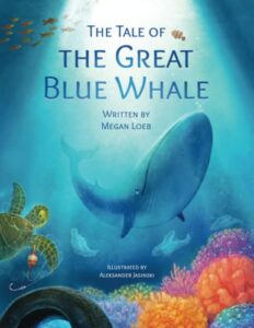 the tale of the great blue whale