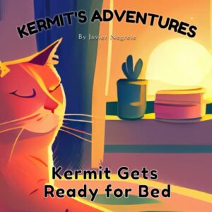 kermit's adventures: kermit gets ready for bed