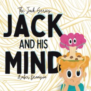 jack and his mind (the jack series)