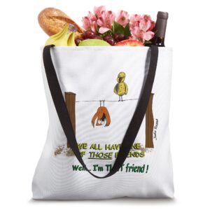 THAT friend Tote Bag