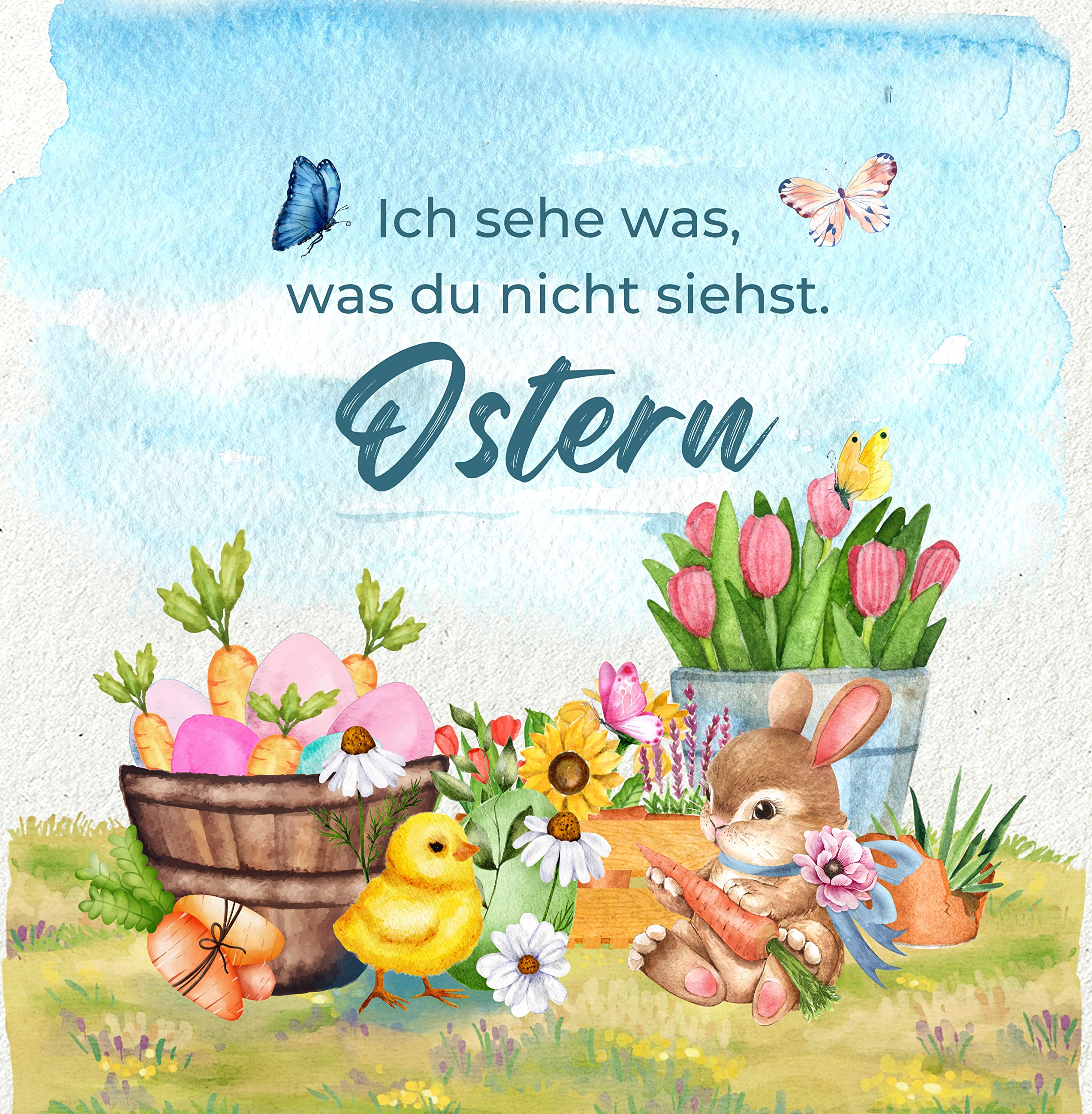 Ich Sehe Was, Was Du Nicht Siehst - Ostern: Oster Such-eBuch für Kinder ab 2 Jahren (German Edition), Deutsche Kinderbücher, Easter Kids Book