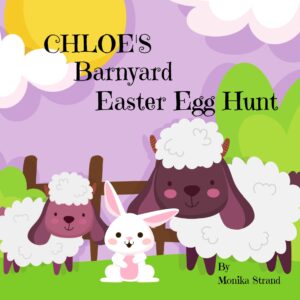 chloe's barnyard easter egg hunt