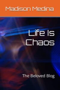 life is chaos