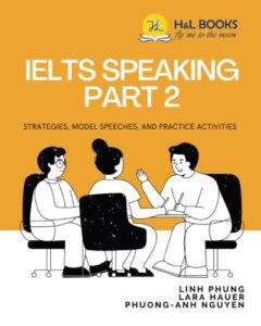 ielts speaking part 2: strategies, model speeches, and practice activities