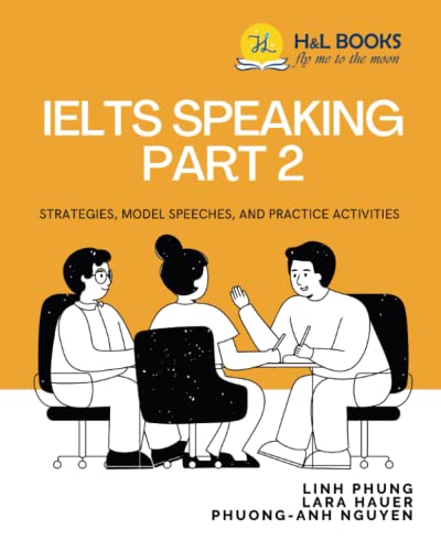 IELTS Speaking Part 2: Strategies, Model Speeches, and Practice Activities