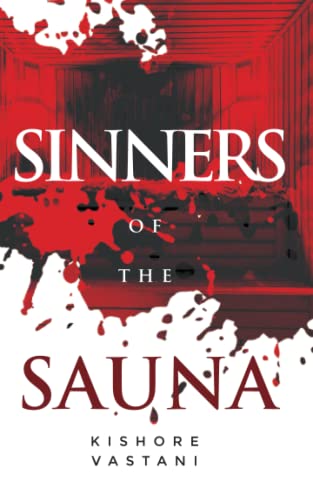 Sinners Of The Sauna: Corporate Murder Whodunnit