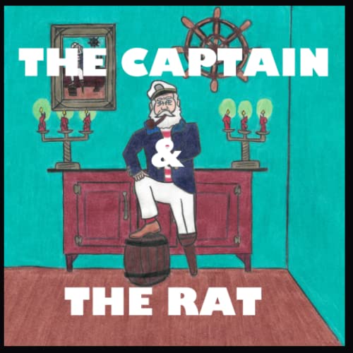 The Captain and The Rat