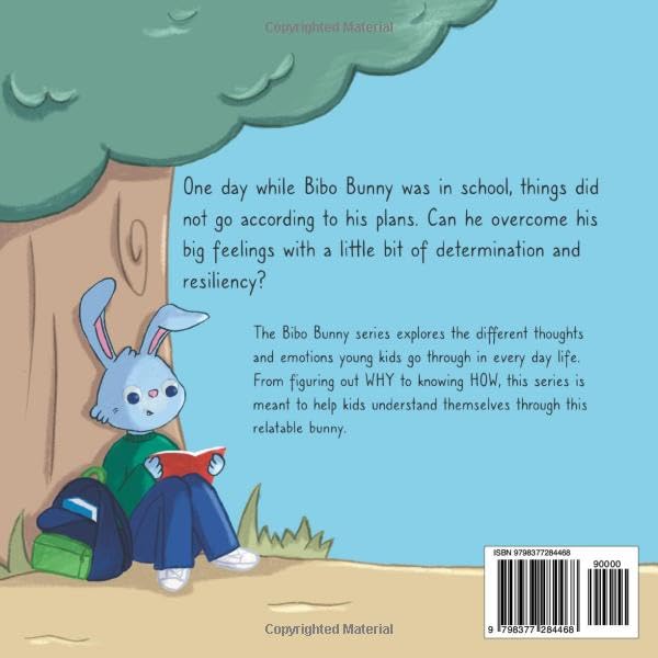 Bibo Bunny Keeps His Cool: A Children’s Book About Self Management and Emotional Regulation, Emotion and Big Feelings Book, Picture Book for Ages 3 - 6