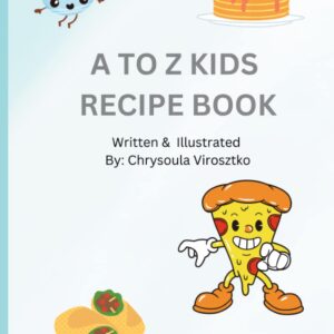 A to Z Kids Recipe Book