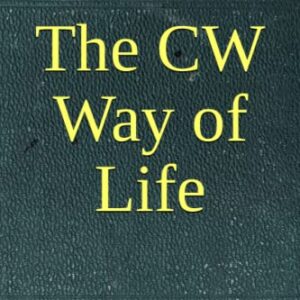 The CW Way of Life: Learning, Living, and Loving Morse Code (in a Digital World)