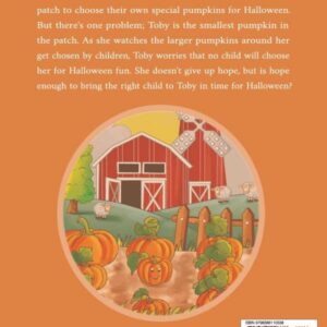 The Hopeful Little Pumpkin: A Halloween Tale