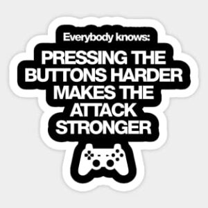 Sticker Kiss Cut, Gaming Stronger Attacks Funny Gaming Sticker, Vinyl Sticker, Funny Sticker, Gift Sticker