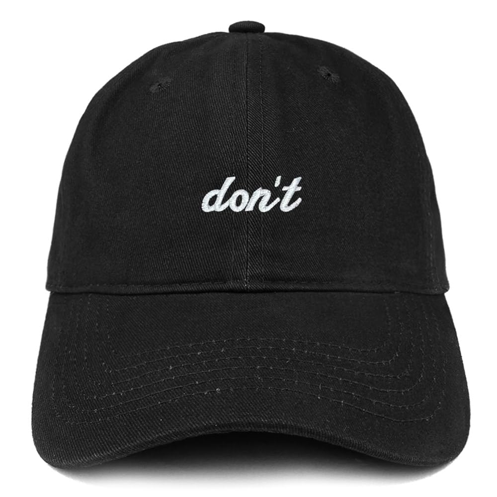 Trendy Apparel Shop Don't Embroidered Brushed Cotton Adjustable Cap Dad Hat - Black