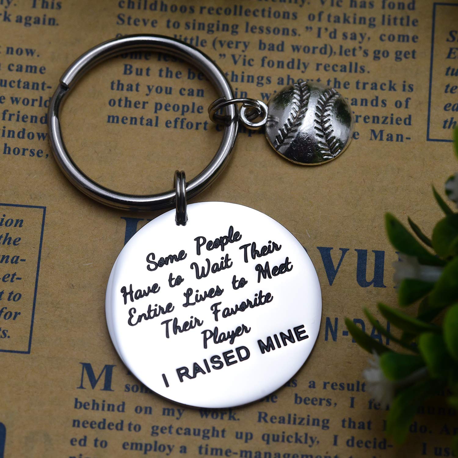 Baseball Mom Gifts Keychain Some People Have to Wait Their Entire Lives to Meet Their Favorite Player I Raised Mine Gift for Dad Present