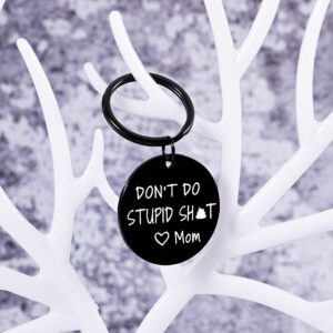 Don’t Do Stupi St Keychain Poop Funny Birthday Gifts for Son Daughter Teenagers from Mom Sarcasm Gift for Teens Boy Girl Graduation Valentine Christmas Humor Gag Gift Mother to Kids Black