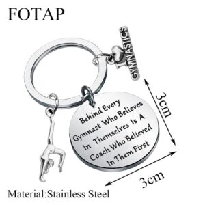 FOTAP Gymnastics Keychain Behind Every Gymnast Who Believes In Jewelry Gymnasts Gift Coach Gift Gymnast Class Team Gift (Gymnastics Key)