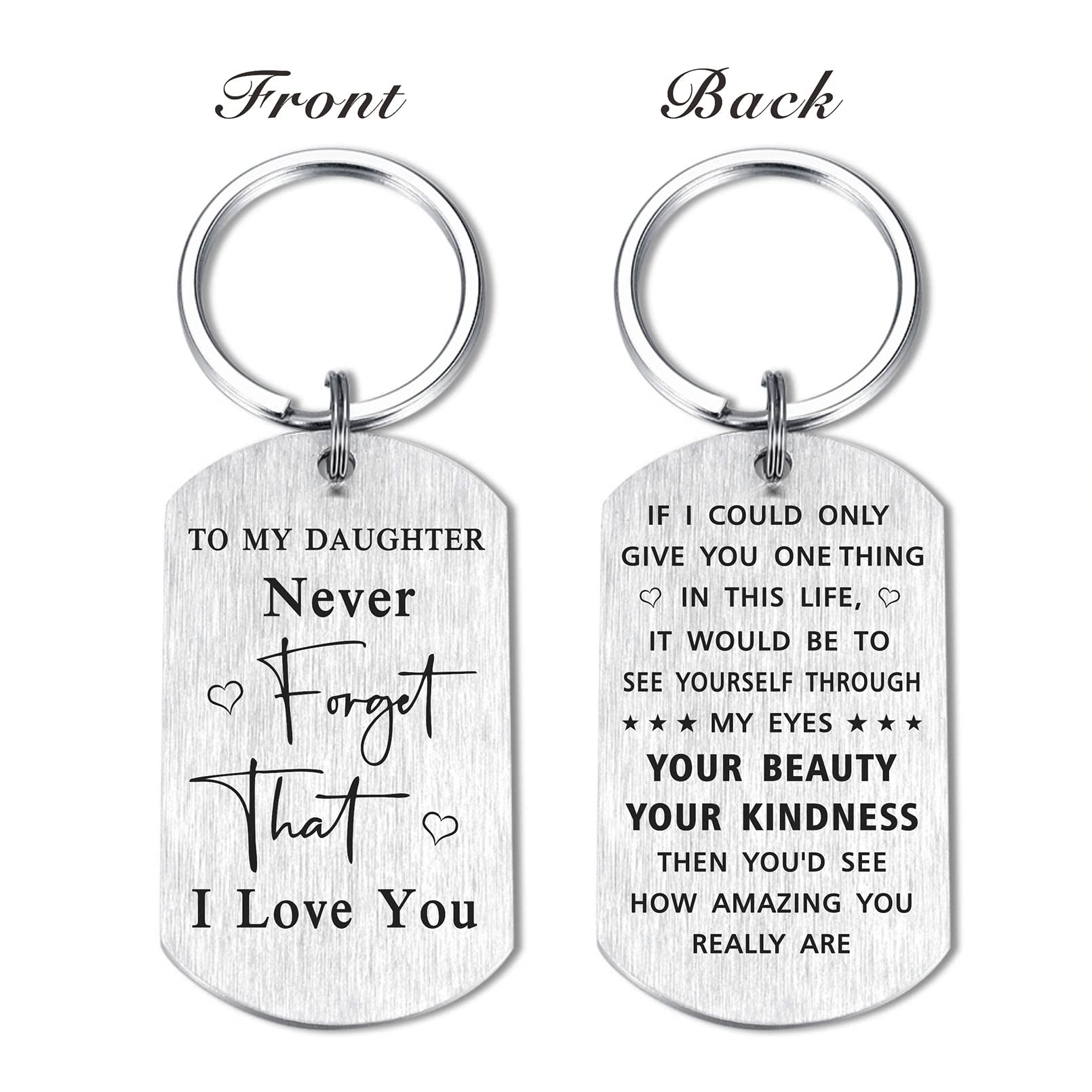 Yobent To My Daughter Gifts, Never Forget That I Love You Daughter Keychain for School College Graduation Key Chains