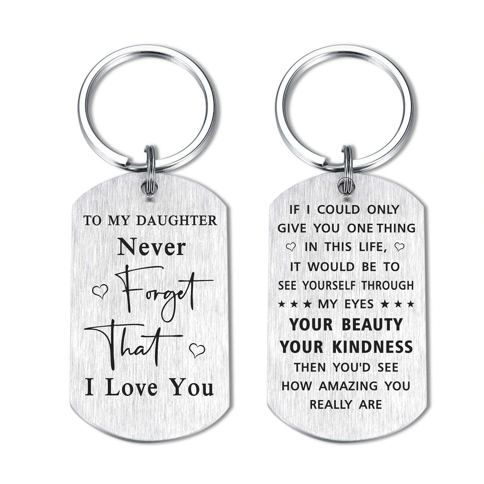 Yobent To My Daughter Gifts, Never Forget That I Love You Daughter Keychain for School College Graduation Key Chains