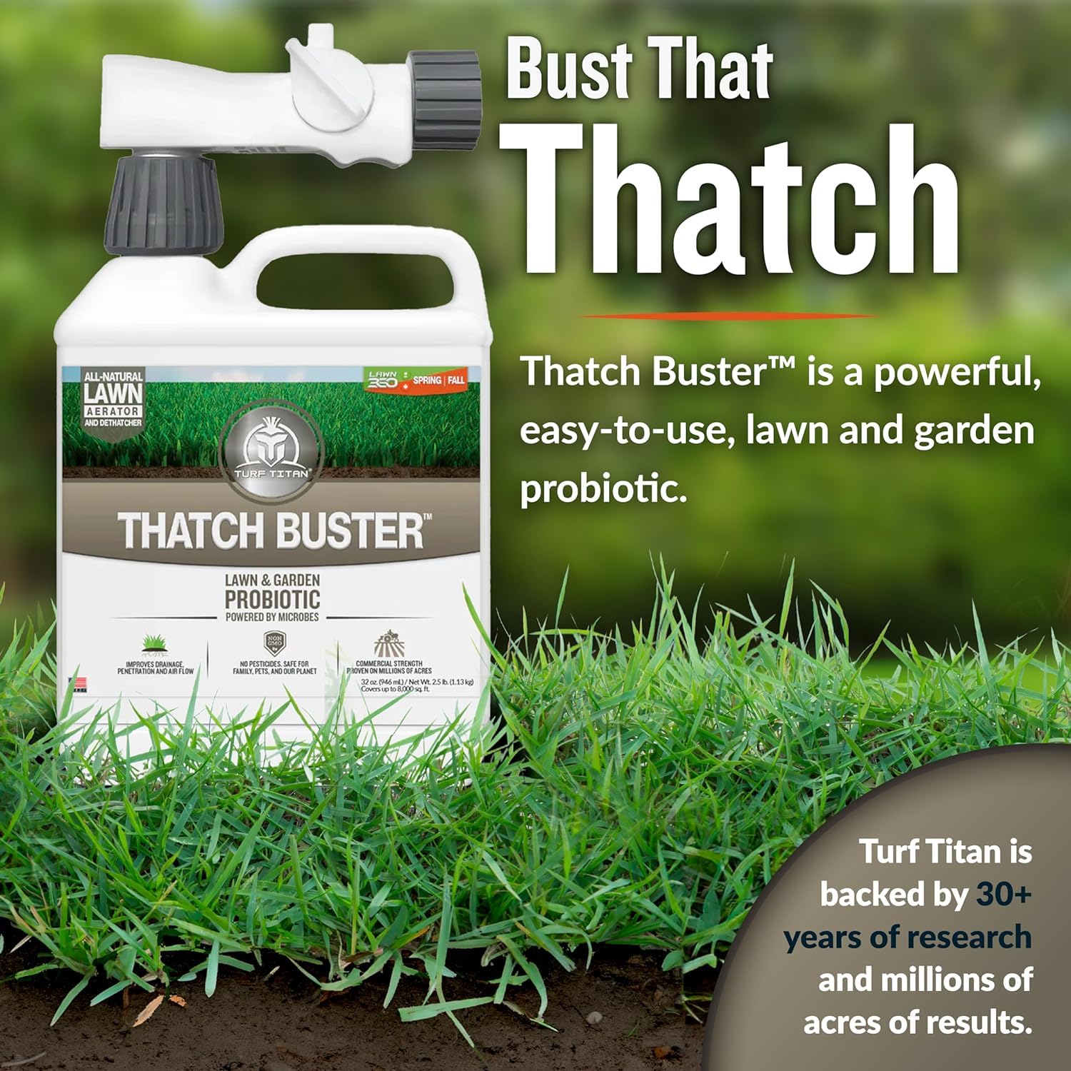 Turf Titan Thatch Buster with Hose End Sprayer – Natural Lawn Aerator and Grass Dethatcher – Probiotic Solution for Improved Lawn Drainage, Soil Health, and Strength (32oz)