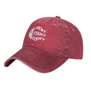 QVXHKP Funny Fishing Hat Here Fishy Fishy Fishy Hat Women Dad Hats Graphic Hat Red