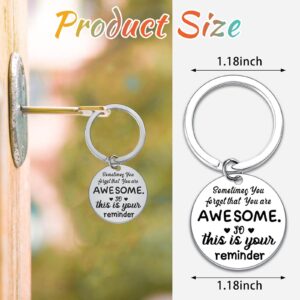 6 Pcs Inspirational Keychain Friendship Employee Appreciation Gift Coworker Gifts Teamwork Sometimes You Forget You're Awesome Best Friend Keychain Funny Gift for Women Men Birthday Graduation