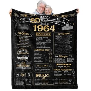 60th anniversary blanket gifts gift for 60th diamond wedding anniversary sixty years of marriage gifts for couple wife husband dad mom parents grandpa grandma grandparents back in 1964 blanket 60x50