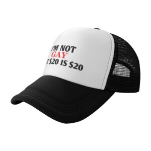 I'm Not Gay But $20 is $20 Hat Unisex Adult Trucker Hats Adjustable Cap for Adults Classic Fishing Caps Black