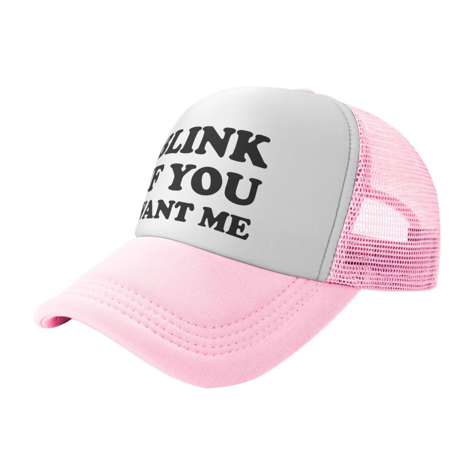 Piuuixe Blink IF You Want ME Funny Baseball Cap Trucker Hats Sports Hat Men Women Pink