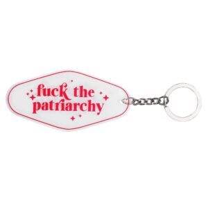 Fuck The Patriarchy Feminist Keychain, Motel Keychain, Retro Keychain, Women Empowerment