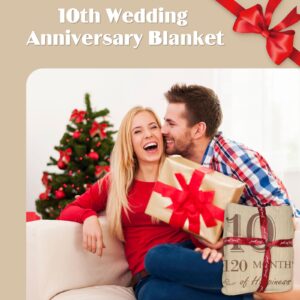 Wedding Anniversary Blanket Couples Present,10th Anniversary Present Blanket for Him and Her,Wife Husband Happy 10 Year Anniversary Present for Couple Mom Dad Parents Valentine's Flannel Throw Blanket