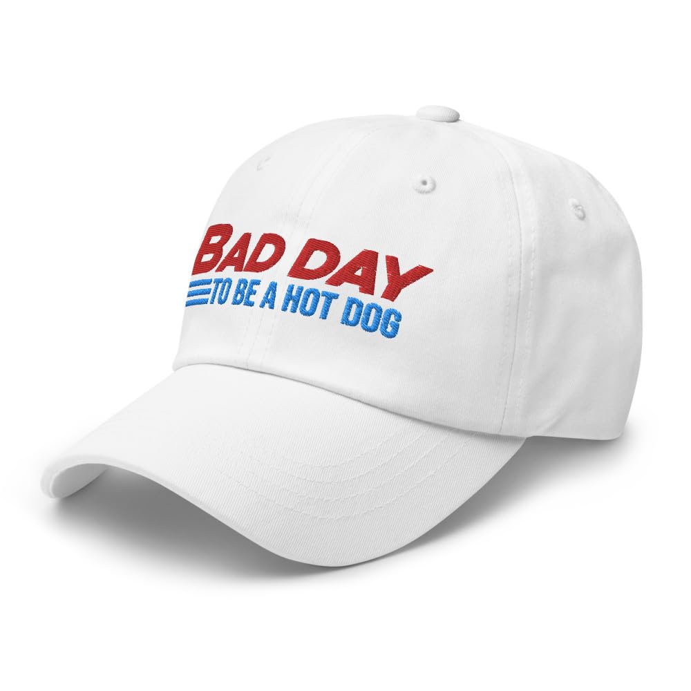 Bad Day to Be a Hot Dog Hat (Embroidered Dad Cap) Funny Hats White