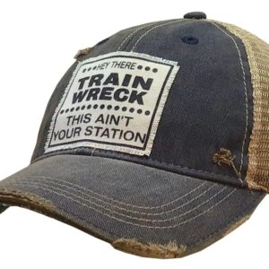 VINTAGE LIFE Hey Train Wreck This Ain't Your Station Distressed Trucker Cap, One Size, Navy Blue, Cotton and Polyester, Headgear, Hat, Headwear