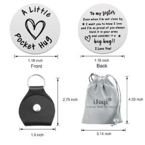 iJuqi Sister Birthday Christmas Gifts from Sister - Big Middle Little Sister Gifts for Women Pocket Hug Token Keychain Long Distance Relationship Keepsake Gifts for Sister Double Sided