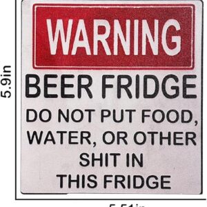 Funny Beer Fridge Stickers Warning Beer Fridge Magnet Hilarious Beer Fridge Warning Sign Beer Stickers Magnet DO NOT Put Food, Water, OR Other Shit in This Fridge for Home Bar Decorations (1PCS)