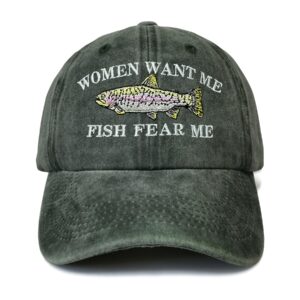 Shenbors Embroidered Women Want Me Fish Fear Me Hat for Men, Army Green Outdoors Fishing Snapback Dad Hat, Adjustable Baseball Cap