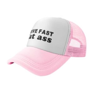 drive fast eat ass funny hat unisex adult trucker caps fishing adjustable cap classic sport hats pink