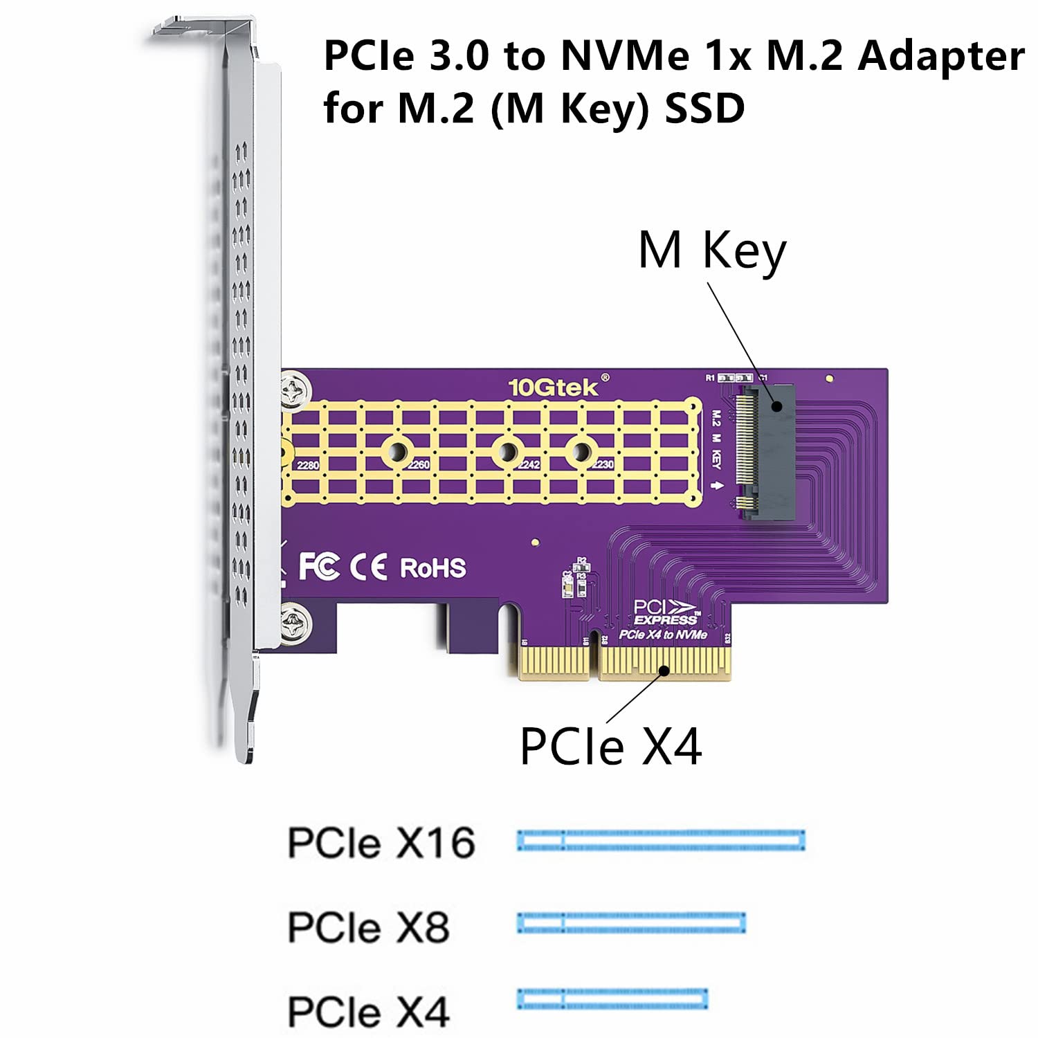 PCIe 3.0 to NVMe (1) M.2 Adapter for M.2 (M Key) SSD, X4,Supports PCIe M.2 SSDs (NVMe and AHCI): 2230, 2242, 2260 and 2280 Drives