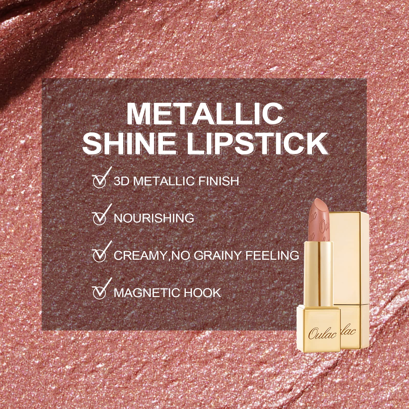 Oulac Nude Lipstick for Women with Metallic 3D Shine Lightweight Hydrating Formula, High Impact Lip Color, Vegan Beauty, Full Coverage Lip Makeup, Pure Envy(07)