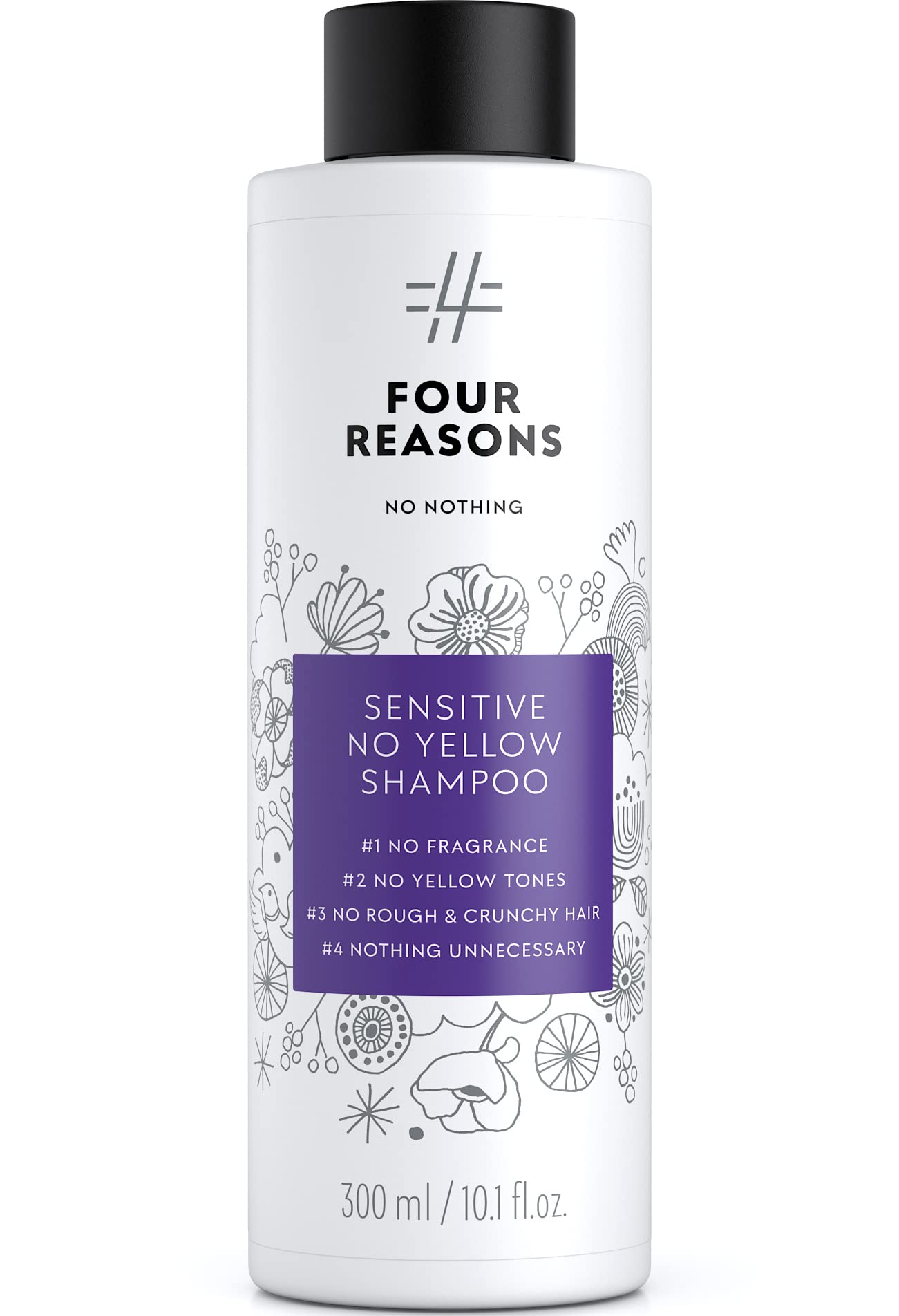 Four Reasons No Nothing Sensitive No Yellow Shampoo - Unscented Silver Shampoo for Blonde Hair | 100% Vegan | 300 ml