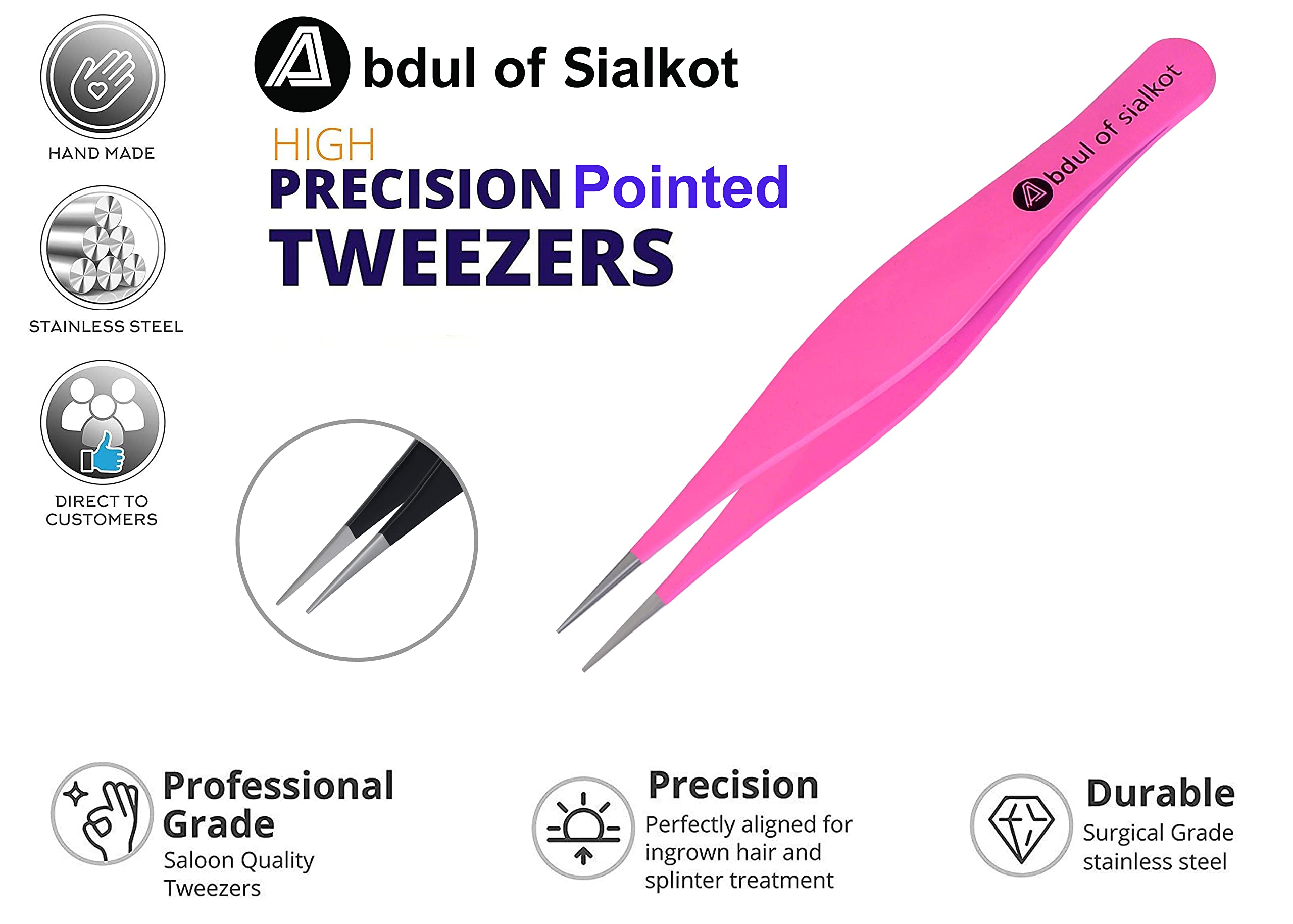 Abdul of Sialkot Pointed Tweezers,Needle Nose Tip, Sharp Precision Ingrown Hair, Surgical Pointed for Blackheads & Splinters/Best Tweezers for Eyebrows (Pink)