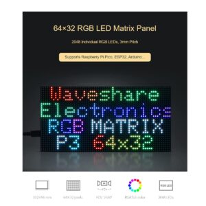 waveshare RGB Full-Color LED Matrix Panel Display Screen 64×32 Pixels 3mm Pitch LED Module Compatible with Raspberry Pi Pico, ESP32, Arduino,2048 Individual RGB LEDs,Adjustable Brightness