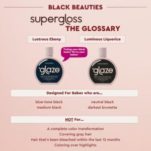 Glaze Super Gloss Color Conditioning Hair Gloss – Like a Tinted Moisturizer for Dark Brown/Black Hair – Boosts Color, Repairs the Look of Damage & Adds Mirror Shine – Lustrous Ebony, 6.4 oz