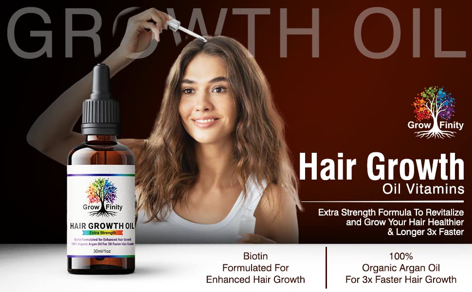 GrowFinity Hair Growth Oil | Biotin and Argan Infused for 3x Faster Growth | Regrowth Treatment | Vitamin E Salon-Grade Natural Oil - 1 Oz