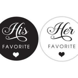 1.9 Inch His Favorite Her Favorite Black White Stickers Wedding Favors Decoration 60 Labels