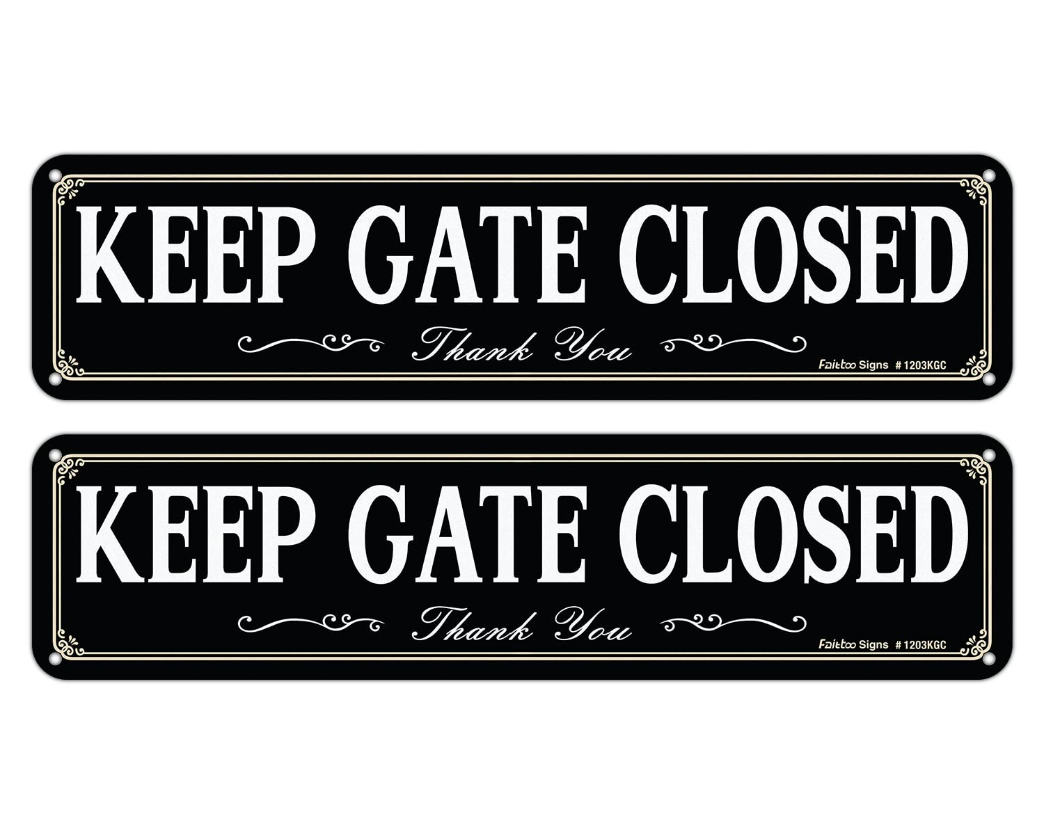 Faittoo Keep Gate Closed Sign, 2-Pack 12 x 3 Inch Reflective Rust Free Aluminum, UV Protected, Weather/Fade Resistant, Easy to Install and Read, Indoor/Outdoors Use