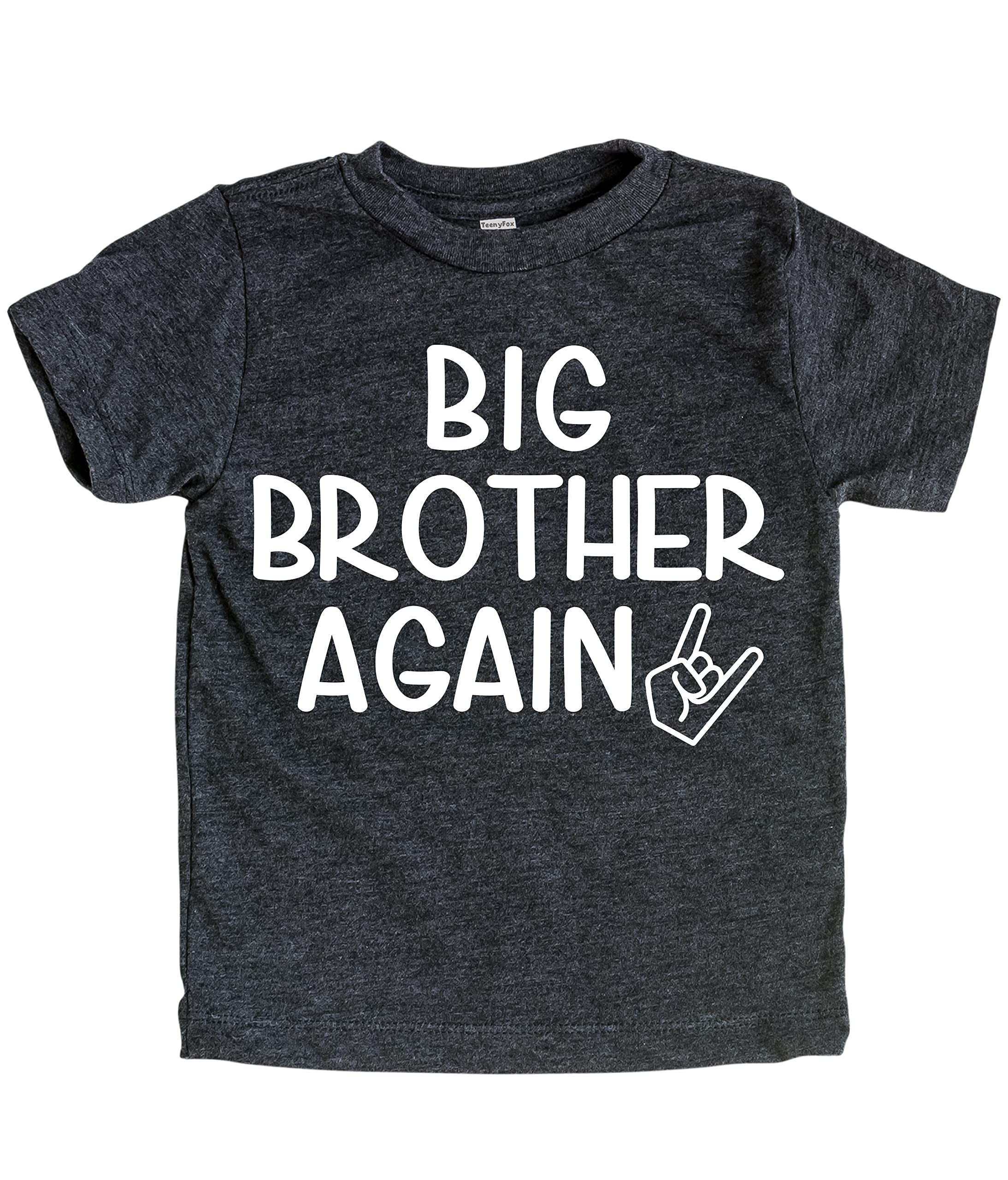 Teeny Fox Big Brother Again Sister Finally New to Crew Sibling Announcement T-Shirt